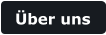 �ber uns
